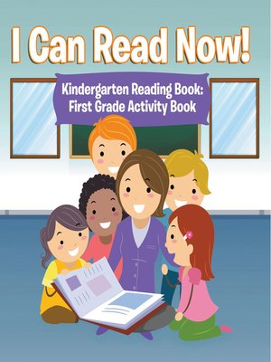 cover image of I Can Read Now! Kindergarten Reading Book--First Grade Activity Book